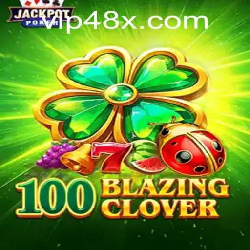 Unveiling 100BlazingClover: The Thrilling Game Experience with 48x PH Login