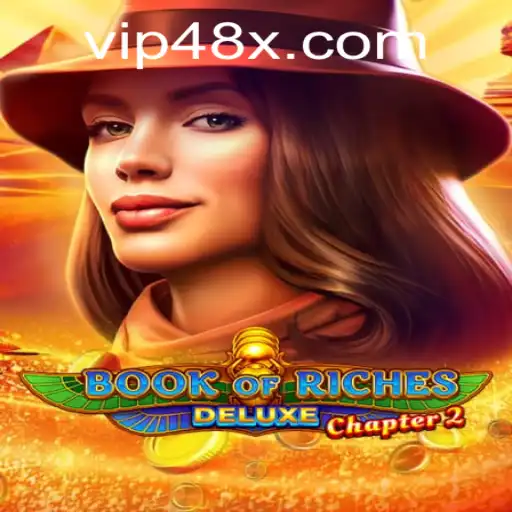 Unlocking the Secrets of Book of Riches Deluxe Chapter 2: A Comprehensive Guide