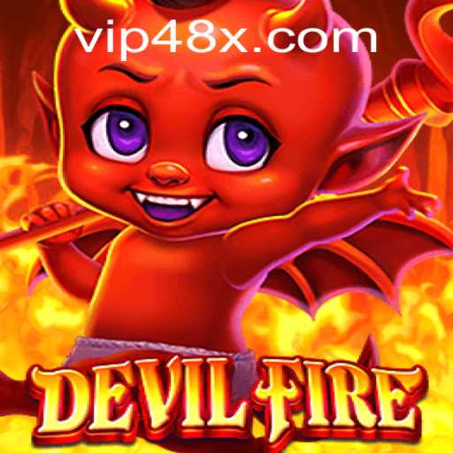Exploring the Thrilling World of DevilFire: A Deep Dive into 48x PH Login