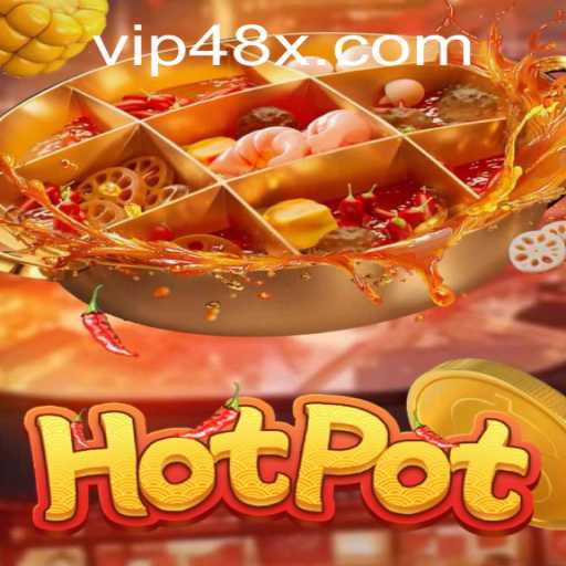 Experience the Thrill of Hotpot: Dive into the Exciting World of 