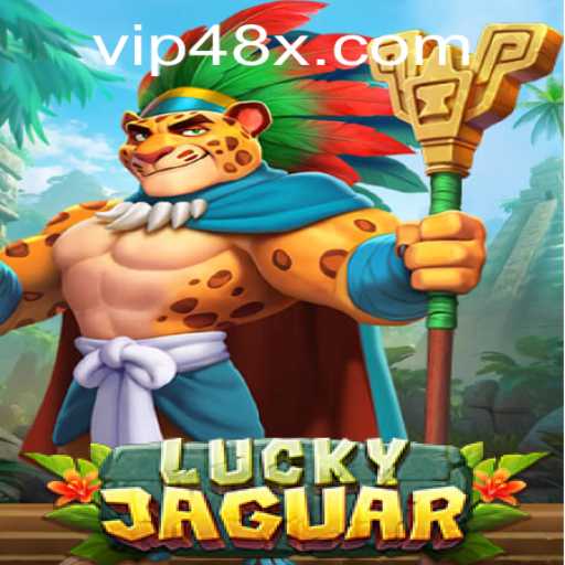 Exploring the Thrilling World of LuckyJaguar: A Comprehensive Guide to 48x PH Login